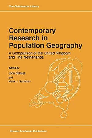 Seller image for Contemporary Research in Population Geography: A Comparison of the United Kingdom and The Netherlands (GeoJournal Library) [Paperback ] for sale by booksXpress