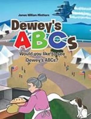 Seller image for Dewey's ABCs: Would you like to see Dewey's ABCs? [Soft Cover ] for sale by booksXpress