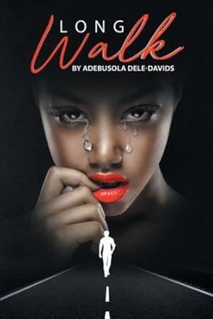 Seller image for Long Walk by Dele-Davids, Adebusola [Paperback ] for sale by booksXpress