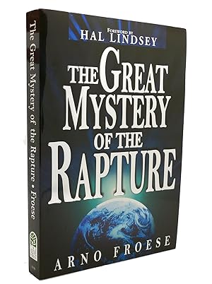 Seller image for THE GREAT MYSTERY OF THE RAPTURE for sale by Rare Book Cellar