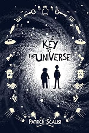 Seller image for The Key to the Universe by Scalisi, Patrick [Paperback ] for sale by booksXpress