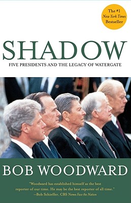 Imagen del vendedor de Shadow: Five Presidents and the Legacy of Watergate (Paperback or Softback) a la venta por BargainBookStores