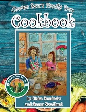 Seller image for Cowee Sam's Family Fun Cookbook [Soft Cover ] for sale by booksXpress