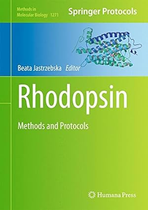 Bild des Verkufers fr Rhodopsin: Methods and Protocols (Methods in Molecular Biology) [Hardcover ] zum Verkauf von booksXpress