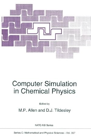 Imagen del vendedor de Computer Simulation in Chemical Physics (Nato Science Series C:) [Paperback ] a la venta por booksXpress