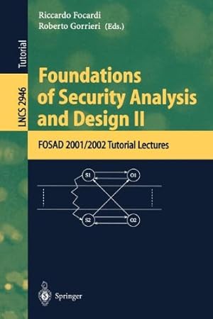 Bild des Verkufers fr Foundations of Security Analysis and Design II [Paperback ] zum Verkauf von booksXpress