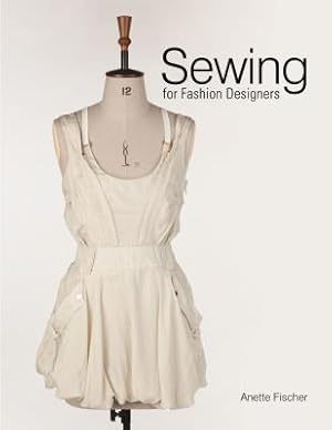 Seller image for Sewing for Fashion Designers (Hardback or Cased Book) for sale by BargainBookStores