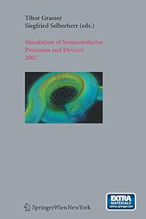 Imagen del vendedor de Simulation of Semiconductor Processes and Devices 2007: SISPAD 2007 [Paperback ] a la venta por booksXpress