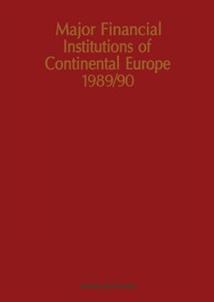 Seller image for Major Financial Institutions of Continental Europe 1989/90 [Paperback ] for sale by booksXpress
