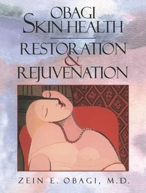 Imagen del vendedor de Obagi Skin Health Restoration and Rejuvenation by Obagi, Zein E. [Paperback ] a la venta por booksXpress