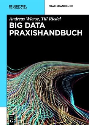 Seller image for Smart Data Analytics (De Gruyter Praxishandbuch) by Wierse, Andreas, Riedel, Till [Hardcover ] for sale by booksXpress