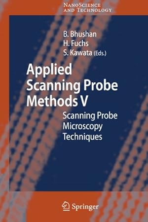 Seller image for Applied Scanning Probe Methods V: Scanning Probe Microscopy Techniques (NanoScience and Technology) by Bhushan, Bharat [Paperback ] for sale by booksXpress