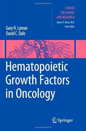 Immagine del venditore per Hematopoietic Growth Factors in Oncology (Cancer Treatment and Research) [Paperback ] venduto da booksXpress