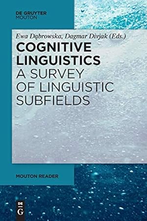 Seller image for Cognitive Linguistics - a Survey of Linguistic Subfields (Mouton Reader) [Soft Cover ] for sale by booksXpress