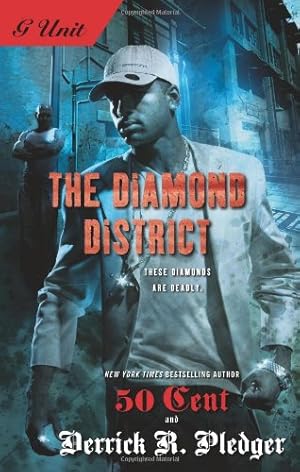 Seller image for The Diamond District (G UNIT) by Pledger, Derrick, 50 Cent [Paperback ] for sale by booksXpress