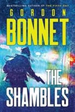 Imagen del vendedor de The Shambles by Bonnet, Gordon [Paperback ] a la venta por booksXpress