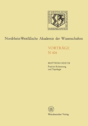 Seller image for Positive Krümmung und Topologie (Nordrhein-Westfälische Akademie der Wissenschaften) (German Edition) by Kreck, Matthias [Paperback ] for sale by booksXpress