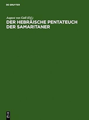 Seller image for Der hebräische Pentateuch der Samaritaner (German Edition) [Hardcover ] for sale by booksXpress