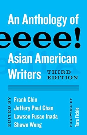 Imagen del vendedor de Aiiieeeee!: An Anthology of Asian American Writers (Classics of Asian American Literature) [Paperback ] a la venta por booksXpress