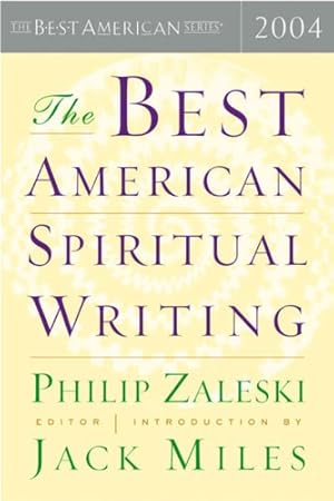 Seller image for The Best American Spiritual Writing 2004 [Paperback ] for sale by booksXpress