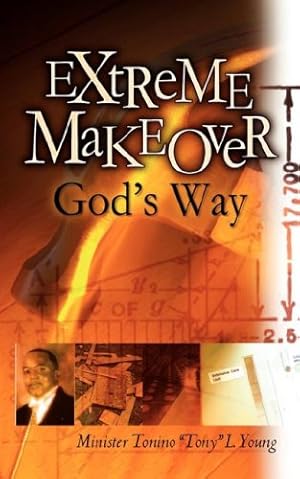 Imagen del vendedor de Extreme Makeover God's Way [Soft Cover ] a la venta por booksXpress