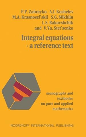 Image du vendeur pour Integral equationsa reference text by Zabreyko [Hardcover ] mis en vente par booksXpress