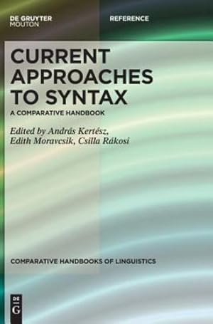 Seller image for Current Approaches to Syntax: A Comparative Handbook (Comparative Handbooks of Linguistics) [Hardcover ] for sale by booksXpress