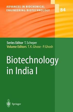 Image du vendeur pour Biotechnology in India I (Advances in Biochemical Engineering/Biotechnology) (Volume 84) [Paperback ] mis en vente par booksXpress