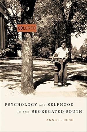 Immagine del venditore per Psychology and Selfhood in the Segregated South [Soft Cover ] venduto da booksXpress