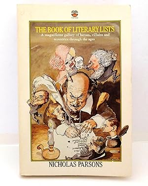 The Book of Literary Lists : A Collection of Annotated Lists of Fact, Statistic and Anecdote Conc...