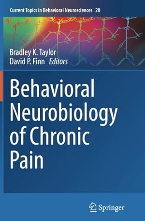 Immagine del venditore per Behavioral Neurobiology of Chronic Pain (Current Topics in Behavioral Neurosciences) [Paperback ] venduto da booksXpress