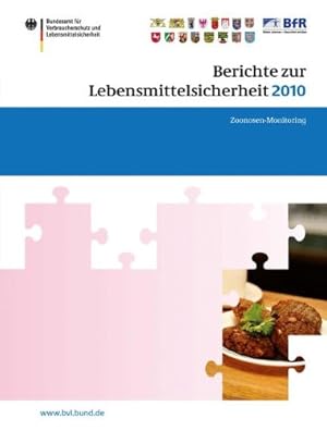 Bild des Verkufers fr Berichte zur Lebensmittelsicherheit 2010: Zoonosen-Monitoring (BVL-Reporte) (German Edition) [Paperback ] zum Verkauf von booksXpress