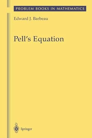 Seller image for Pells Equation (Problem Books in Mathematics) by Barbeau, Edward J. [Paperback ] for sale by booksXpress