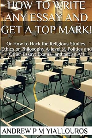 Immagine del venditore per How to Write Any Essay and Get a Top Mark! [Soft Cover ] venduto da booksXpress