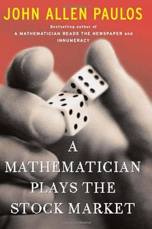 Immagine del venditore per A Mathematician Plays The Stock Market by Paulos, John Allen [Paperback ] venduto da booksXpress