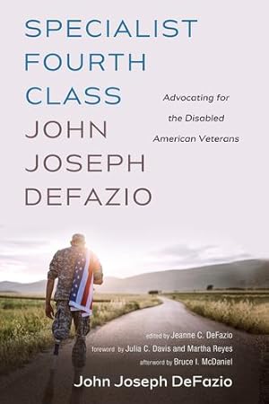 Seller image for Specialist Fourth Class John Joseph DeFazio by Defazio, John Joseph [Hardcover ] for sale by booksXpress