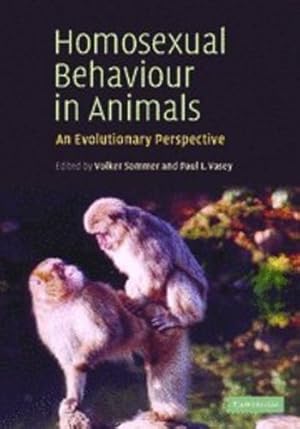 Immagine del venditore per Homosexual Behaviour in Animals: An Evolutionary Perspective [Hardcover ] venduto da booksXpress