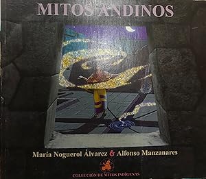 Bild des Verkufers fr Mitos Andinos zum Verkauf von Librera Monte Sarmiento