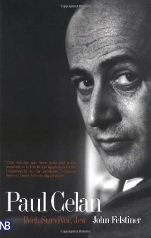 Seller image for Paul Celan: Poet, Survivor, Jew (Yale Nota Bene) by Felstiner, John [Paperback ] for sale by booksXpress