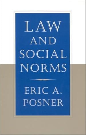 Immagine del venditore per Law and Social Norms by Posner, Eric A. [Paperback ] venduto da booksXpress