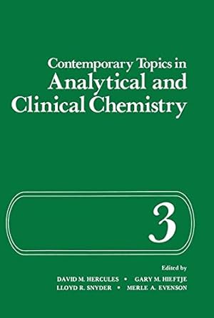 Image du vendeur pour Contemporary Topics in Analytical and Clinical Chemistry by Hercules, David [Paperback ] mis en vente par booksXpress