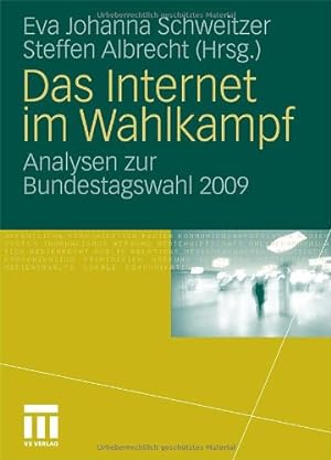 Seller image for Das Internet im Wahlkampf: Analysen zur Bundestagswahl 2009 (German Edition) [Paperback ] for sale by booksXpress