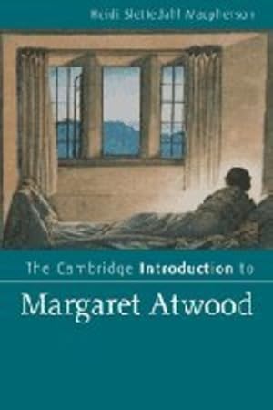 Bild des Verkufers fr The Cambridge Introduction to Margaret Atwood (Cambridge Introductions to Literature) by Macpherson, Dr Heidi Slettedahl [Paperback ] zum Verkauf von booksXpress