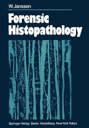 Bild des Verkufers fr Forensic Histopathology by Janssen, W. [Paperback ] zum Verkauf von booksXpress