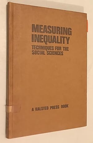 Imagen del vendedor de Measuring inequality: Techniques for the social sciences a la venta por Once Upon A Time