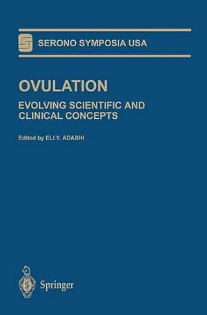 Seller image for Ovulation: Evolving Scientific and Clinical Concepts (Serono Symposia USA) [Paperback ] for sale by booksXpress