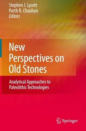 Seller image for New Perspectives on Old Stones: Analytical Approaches to Paleolithic Technologies [Paperback ] for sale by booksXpress
