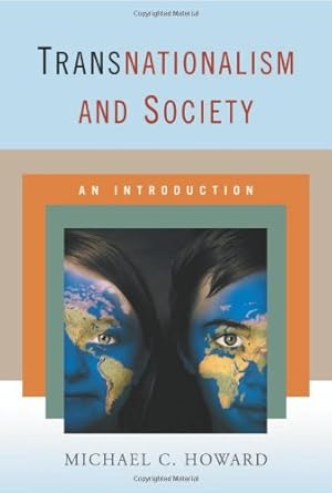 Imagen del vendedor de Transnationalism and Society: An Introduction by Michael C. Howard [Paperback ] a la venta por booksXpress