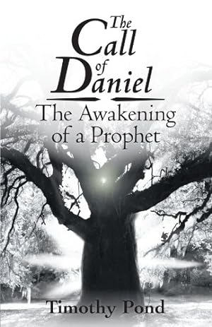 Seller image for The Call of Daniel: The Awakening of a Prophet [Soft Cover ] for sale by booksXpress
