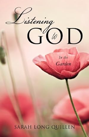 Bild des Verkufers fr Listening To God by Quillen, Sarah Long [Paperback ] zum Verkauf von booksXpress